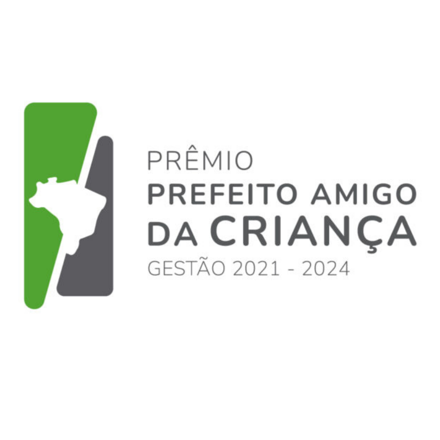 Pr�mio Prefeito Amigo da Crian�a (2021-2024)